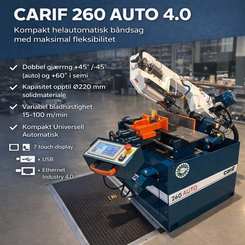 Helautomatisk båndsag Carif 260 Auto 4.0